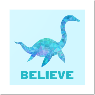 Loch Ness Monster Believe Posters and Art